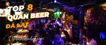 kinh nghiệm, ngất ngây top 8 quán beer đà lạt cực “chất”, cực chill