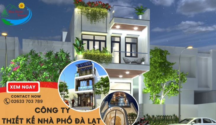 kinh nghiệm, tham khảo top 10 công ty thiết kế nhà phố đà lạt hàng đầu